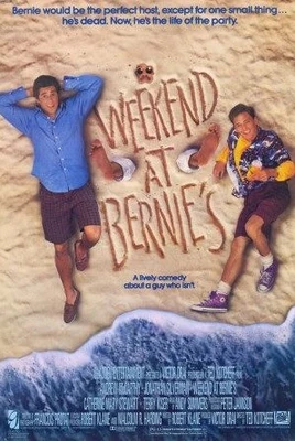 Weekend at Bernie’s