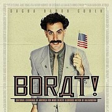 Borat Cultural Learnings Of America For Make Benefit Glorious Nation Of Kazakhstan Moviepedia Fandom