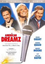 American Dreamz (Fullscreen DVD)