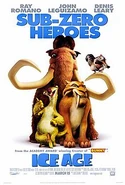 Ice Age Mar 15 • • 81 min.