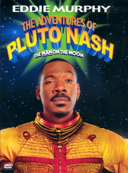 The Adventures of Pluto Nash/Home media | Moviepedia - Fandom