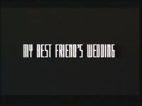 Trailer for My Best Friend's Wedding.jpg