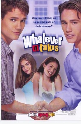Whatever It Takes Moviepedia Fandom
