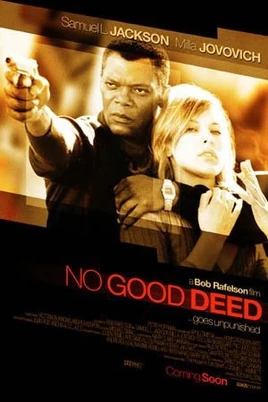 NoGoodDeed2002