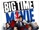 Big Time Movie