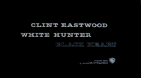 White Hunter, Black Heart Trailer Bumper (Warner Home Video UK)