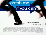 Catch Me If You Can