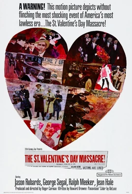 The St. Valentine's Day Massacre (Poster)