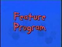 Feature Program (Playhouse Disney Variant)