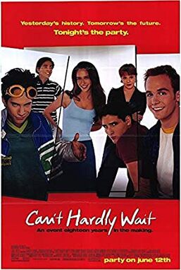 Can't Hardly Wait