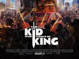The Kid Who Would Be King