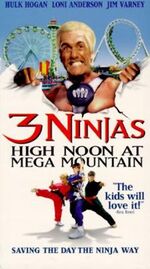 3 Ninjas High Noon at Mega Mountain (VHS)