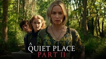 A Quiet Place Part II Moviepedia Fandom