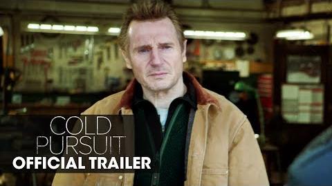 Cold_Pursuit_(2019_Movie)_Official_Trailer_–_Liam_Neeson,_Laura_Dern,_Emmy_Rossum