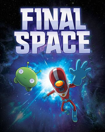 Season 1 Final Space Wiki Fandom