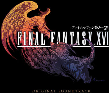 Final Fantasy XVI Original Soundtrack | Final Fantasy Wiki | Fandom