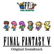 Final Fantasy V Pixel Remaster Original Soundtrack Digital Soundtrack 2022