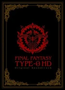 Final Fantasy Type-0 HD Original Soundtrack Soundtrack 2015