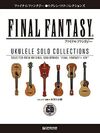 Final Fantasy Ukulele Solo Collections