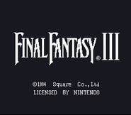 Final Fantasy III*(Final Fantasy VI) (SNES).