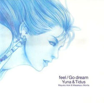 Feel Go Dream Yuna Tidus Final Fantasy Wiki Fandom Feel Go Dream Yuna Tidus Final Fantasy Wiki Fandom