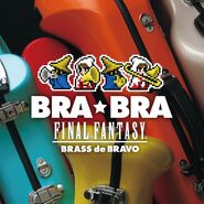 BRA★BRA Final Fantasy Brass de Bravo 2015