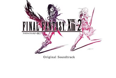 Final Fantasy XIII-2: Original Soundtrack PLUS | Final Fantasy