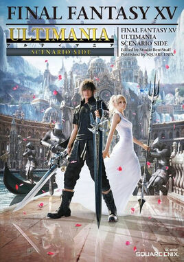 FFXV Ultimania Scenario Side