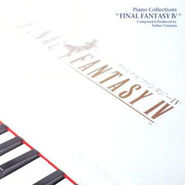 Piano Collections: Final Fantasy IV 1992, 1994(reissue), 2001(reissue)