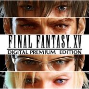 Final Fantasy XV Digital Premium version.