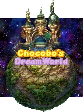 Chocobo'sDreamWorld