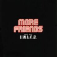 More Friends - Music from Final Fantasy