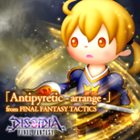 "Antipyretic -DFFNT Ver. arrange from FINAL FANTASY TYPE-0" from Dissidia Final Fantasy NT (JP)