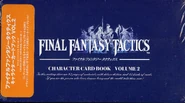 Final Fantasy Tactics Character Card Book Volume 2 Package Front.jpg (4.63 MB) Volume 2 Package Front