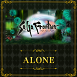 "ALONE" from SaGa Frontier (JP)