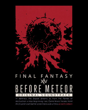 Before Meteor Final Fantasy Xiv Original Soundtrack Final Fantasy Wiki Fandom Before Meteor Final Fantasy Xiv Original Soundtrack Final Fantasy Wiki Fandom