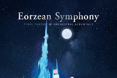 Eorzean Symphony: Final Fantasy XIV Orchestral Album | Final