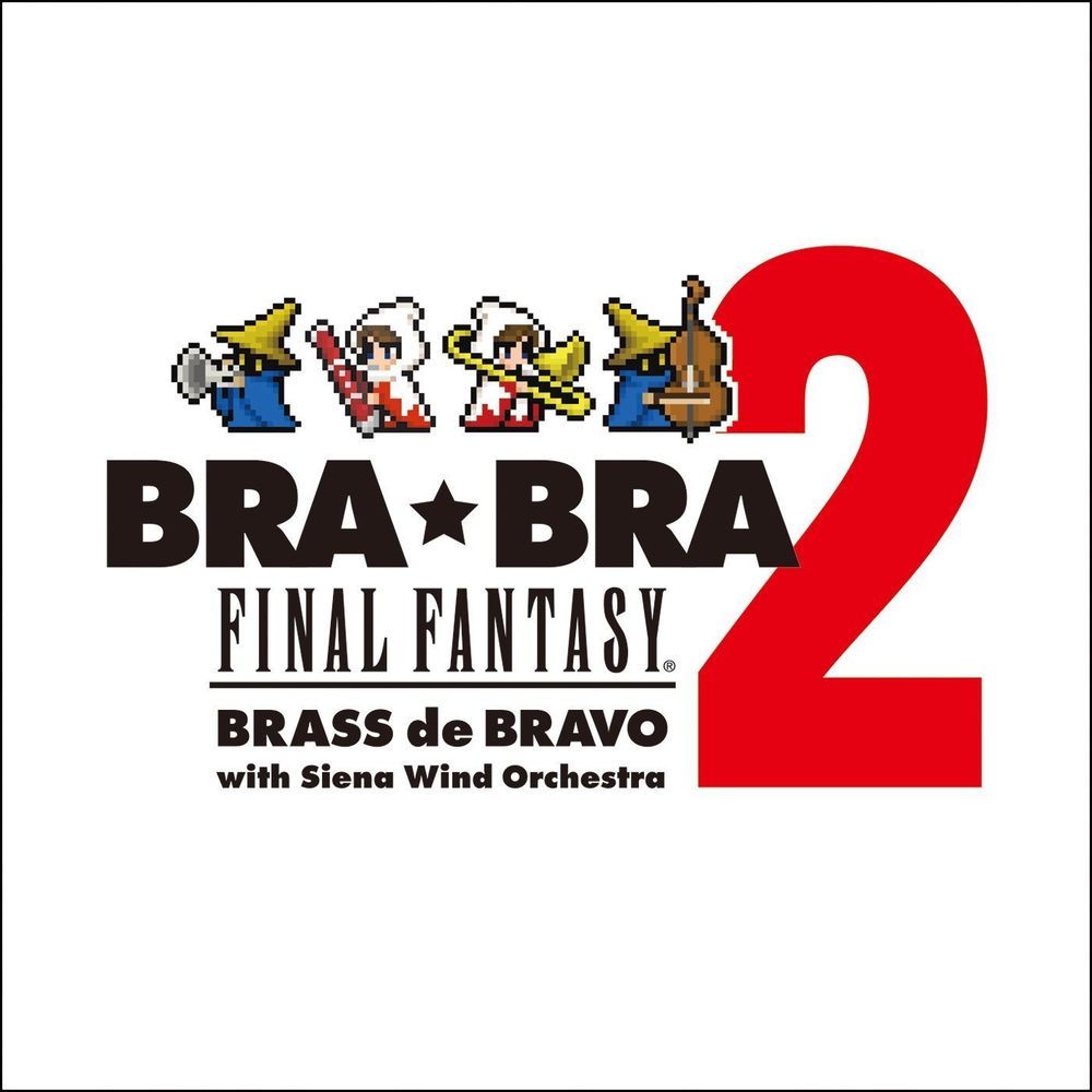 BRA☆BRA Final Fantasy Brass de Bravo 2 | Final Fantasy Wiki | Fandom