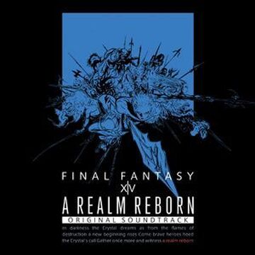 Final Fantasy Xiv A Realm Reborn Original Soundtrack Final Fantasy Wiki Fandom