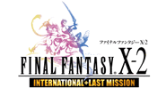 Final Fantasy X-2 International + Last Mission.