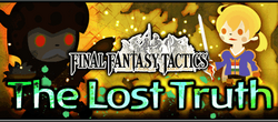 Final Fantasy Tactics Event Part 1 - The Lost Truth Brigade