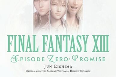 Final Fantasy XIII-2 Fragments After | Final Fantasy Wiki