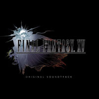 Final Fantasy Xv Original Soundtrack Final Fantasy Wiki Fandom