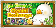 FFRK Fat Chocobo's Gysahl Exchange.png (61 KB) Banner for Fat Chocobo's Gysahl Exchange.