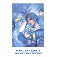 Final Fantasy X Vocal Collection Vocal Collection 2002