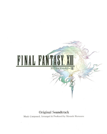 Final Fantasy Xiii Original Soundtrack Wiki Final Fantasy Fandom Final Fantasy Xiii Original Soundtrack Wiki Final Fantasy Fandom