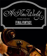 A New World: intimate music from Final Fantasy (album)