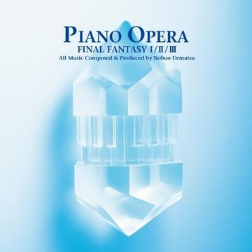 Piano Opera Final Fantasy I/II/III | Final Fantasy Wiki | Fandom