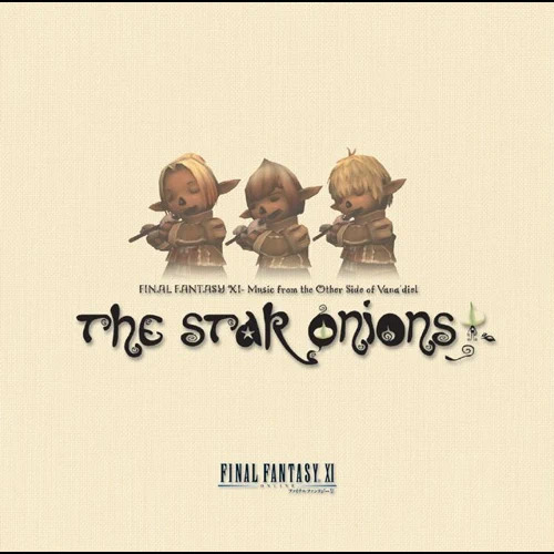 The Star Onions - Final Fantasy XI (Music from the Other