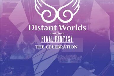 Distant Worlds: music from Final Fantasy Jiritsu | Final Fantasy 